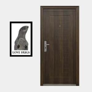 Wooden door next to a framed 'Love Hugs' otter poster.