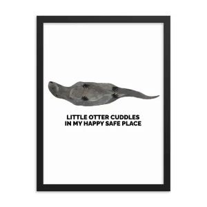 Cute otter illustration with a warm message about safe places.