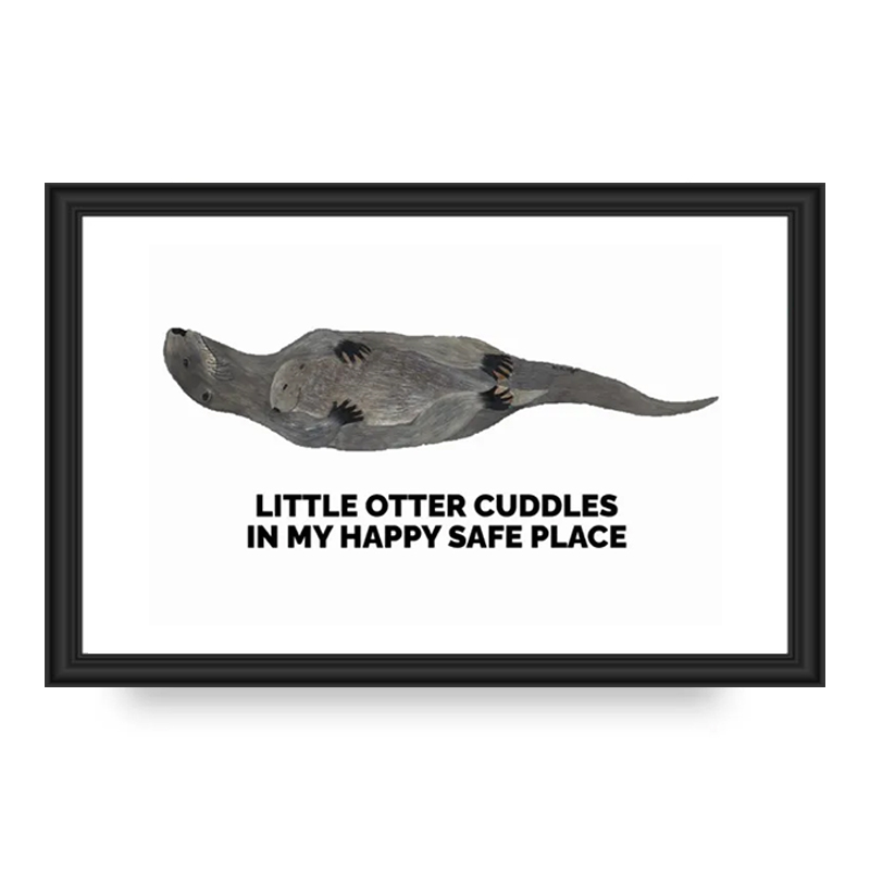 Illustration of a cute otter with text about cuddles and happiness.