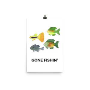 Illustration of five colorful fish with the text 'GONE FISHIN'.