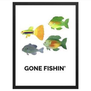 Illustration of five colorful fish with 'Gone Fishin'' text below.